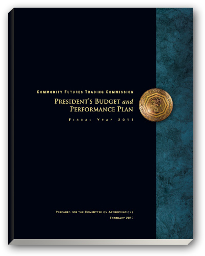 Image showing the cover of the CFTC Fiscal Year 2011 President's Budget and Performance Plan.