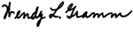 Signature of Wendy L. Gramm.